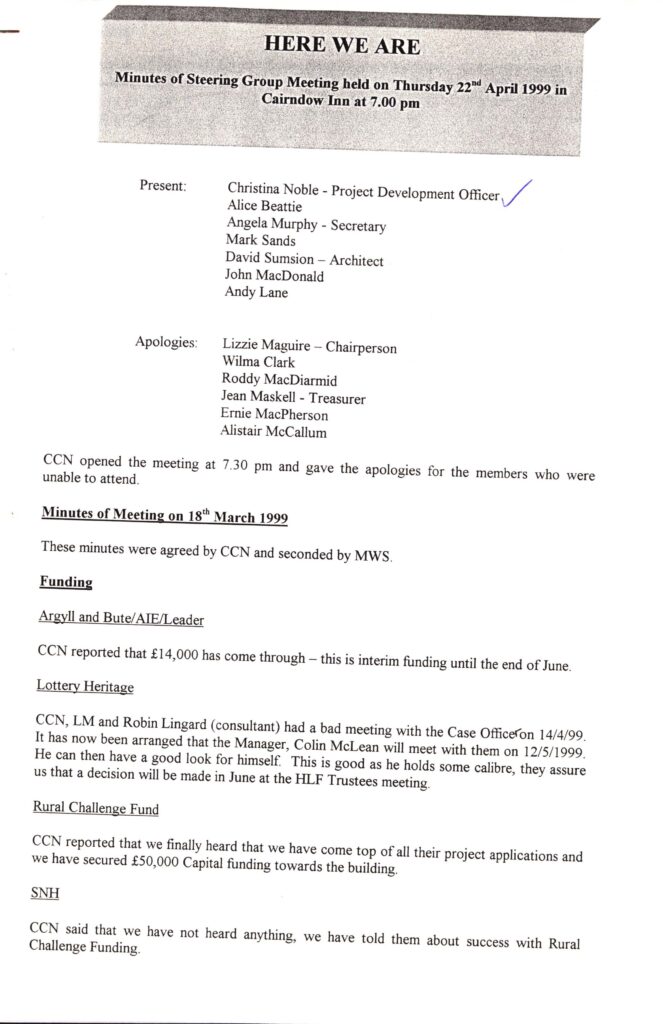 22nd April 1999 Steering group meeting. Rural Challenge grant £50.